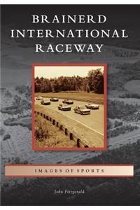 Brainerd International Raceway