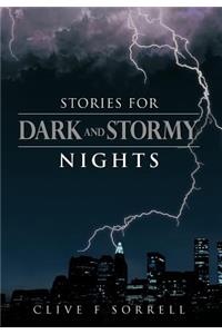 Stories for Dark and Stormy Nights