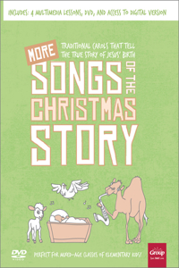 More Songs of the Christmas Story