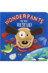 Wonderpants to the Rescue! Finger Puppet Book