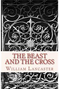 The Beast and the Cross