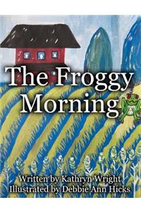 Froggy Morning