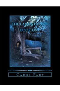 Lands of Nod Book One