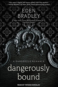 Dangerously Bound