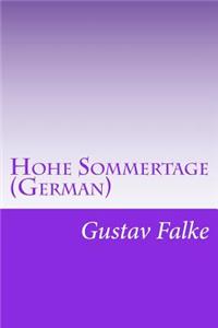Hohe Sommertage (German)