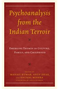 Psychoanalysis from the Indian Terroir