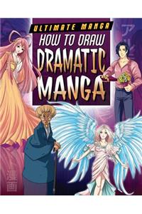 How to Draw Dramatic Manga