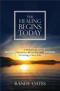 Healing Begins Today