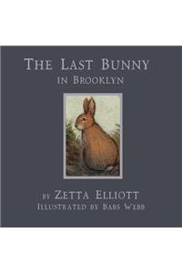 The Last Bunny in Brooklyn