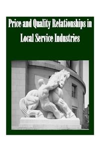 Price and Quality Relationships in Local Service Industries