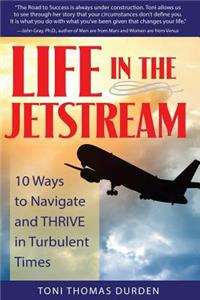 Life in the Jetstream