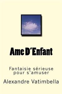 Ame D'Enfant