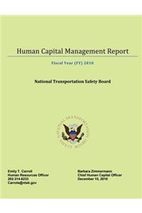 Human Capital Management Report Fiscal Year 2010