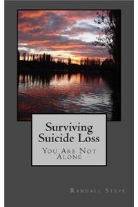 Surviving Suicide Loss