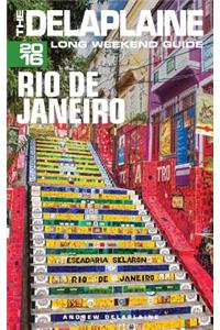 Rio de Janeiro - The Delaplaine 2016 Long Weekend Guide