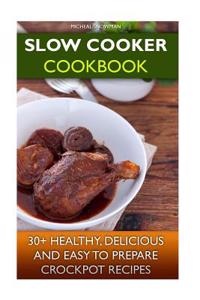 Slow Cooker Cookbook