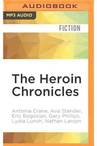 Heroin Chronicles