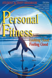 PERSONAL FITNESS: LOOKING GOOD FEELING G