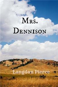 Mrs. Dennison