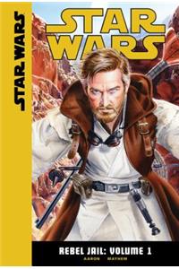 Rebel Jail: Volume 1