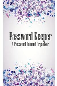 Password Keeper A Password Journal Organizer