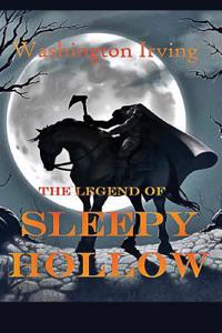 The Legend of Sleepy Hollow