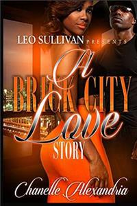 A Brick City Love Story