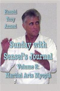Sunday with Sensei's Journal, Volume 2