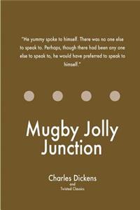 Mugby Jolly Junction