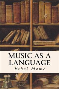 Music as a Language
