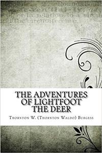 The Adventures of Lightfoot the Deer