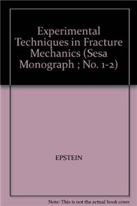 Experimental Techniques in Fracture