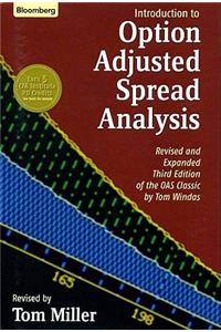 Introduction to Option Adjusted Spread Analysis, Revised and Expanded Third Edition