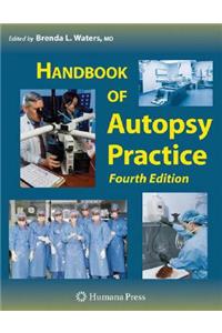 Handbook of Autopsy Practice