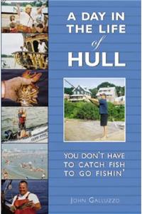 Day in the Life of Hull