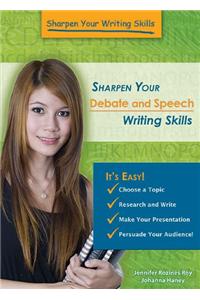 Sharpen Your Debate and Speech Writing Skills