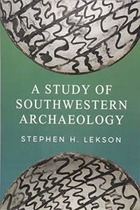 Study of Southwestern Archaeology