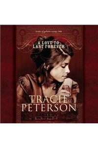 A Love to Last Forever