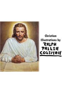 Christian Illustrations by Ralph Pallen Coleman