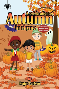 Celebration of Autumn in Rhyme