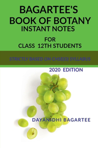 Bagartee's Book of Botany for Class-12th
