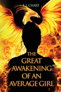 The Great Awakening of An Average Girl