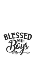 Blessed With Boys