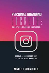 Personal Branding Secrets