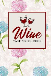 Wine Tasting Log Book