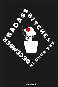 Badass Bitches are Born in December