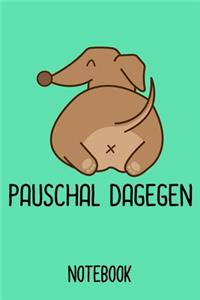 Notebook Pauschal dagegen