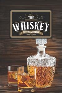 Whiskey Bourbon Scotch Tasting Sampling Journal Notebook Log Book Diary - Carafe with Glasses: Liquor Alcohol Record with 110 Pages in 6" x 9" Inch