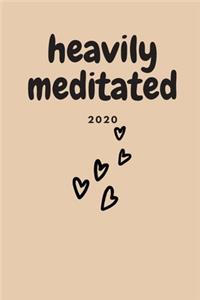 Heavily meditated 2020