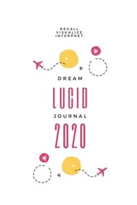 Lucid Dream Journal